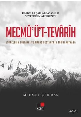 Mecmu'üt Tevarih Mehmet Çeribaş