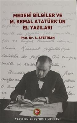 Medeni Bilgiler ve M. Kemal Atatürk'ün El Yazıları
