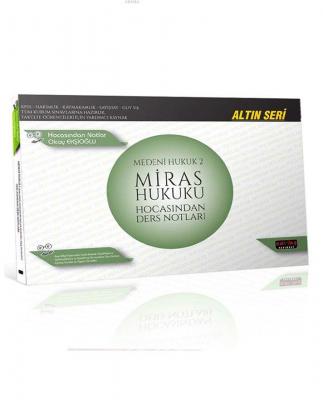 Medeni Hukuk 2 (Miras Hukuku) Hocasından Ders Notları