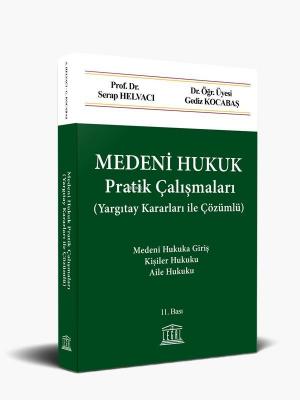 Medeni Hukuk Pratik Çalışmaları