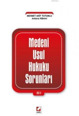 Medeni Usul Hukuku Sorunları Cilt:3