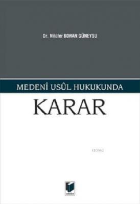 Medeni Usul Hukukunda Karar