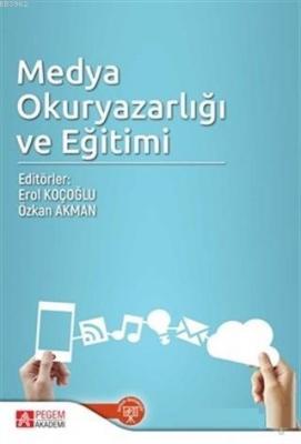 Medya Okuryazarlığı ve Eğitimi