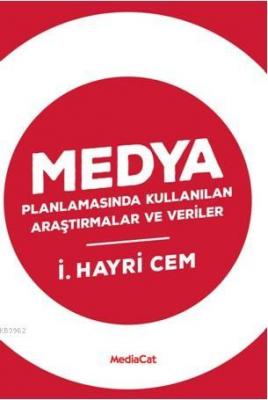 Medya Planlamasında Kullanılan Araştırmalar ve Veriler