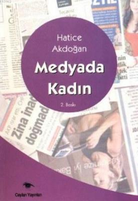 Medyada Kadın Hatice Aydoğan