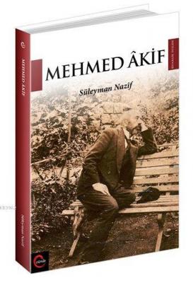Mehmed Akif Süleyman Nazif