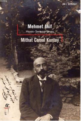 Mehmet Akif Mithat Cemal Kuntay