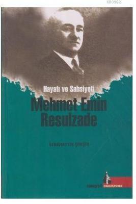 Mehmet Emin Resulzade Sabahattin Şimşir