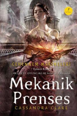 Mekanik Prenses (Ciltli)