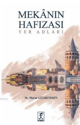 Mekanın Hafızası