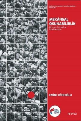 Mekansal Okunabilirlik Emine Köseoğlu