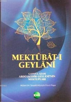 Mektubat-ı Geylani Abdülkadir Geylani