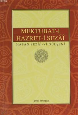 Mektubat-ı Hazret-i Sezai