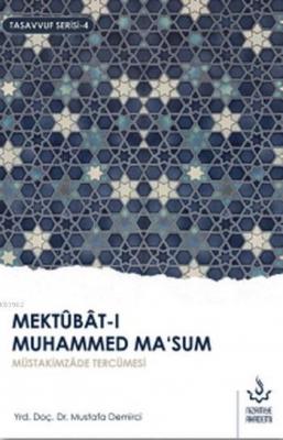 Mektubat-ı Muhammed Ma'sum Mustafa Demirci
