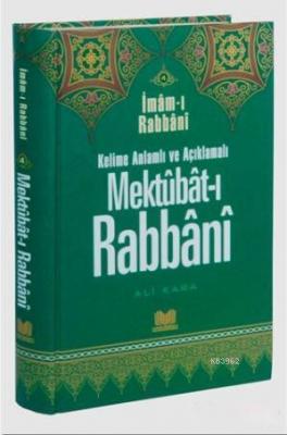 Mektubat-ı Rabbani 4 İmam-ı Rabbani