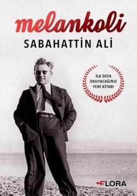 Melankoli Sabahattin Ali Tunç İlkman