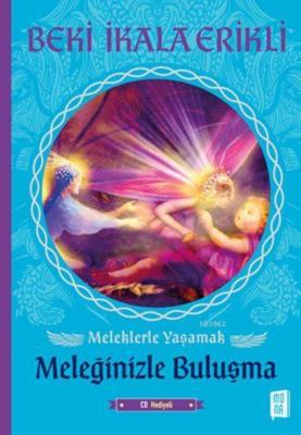 Meleğinizle Buluşma (Cd Hediyeli)