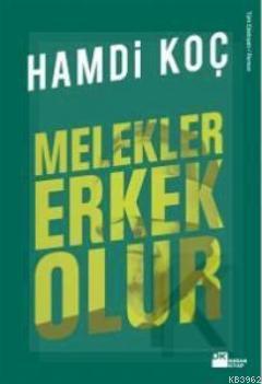 Melekler Erkek Olur (Özel Baskı)