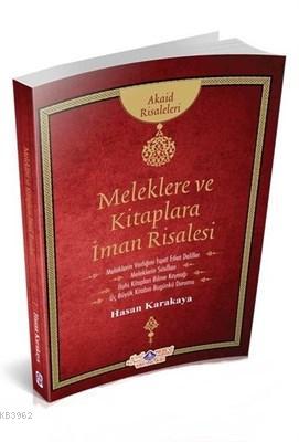 Meleklere ve Kitaplara İman Risalesi Hasan Karakaya