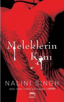 Meleklerin Kanı Nalini Singh