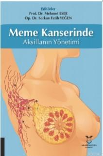 Meme Kanserinde Aksillanın Yönetimi