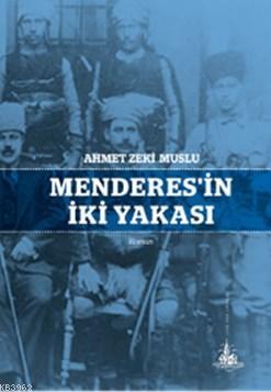 Menderes'in İki Yakası