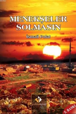 Menekşeler Solmasın