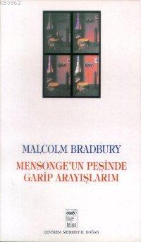 Mensonge Un Peşinde Garip Arayışlarımmehmet Malcolm Bradbury