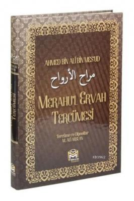 Merahu'l Ervah Tercümesi Ahmed Bin Ali Bin Mesud