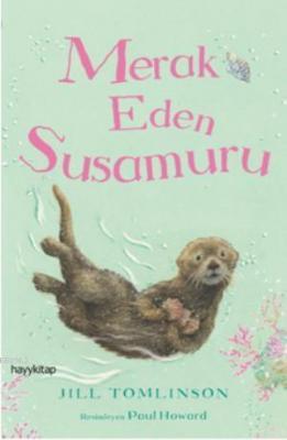 Merak Eden Susamuru Jill Tomlinson