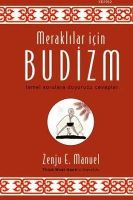 Meraklılar İçin Budizm Zenju E. Manuel