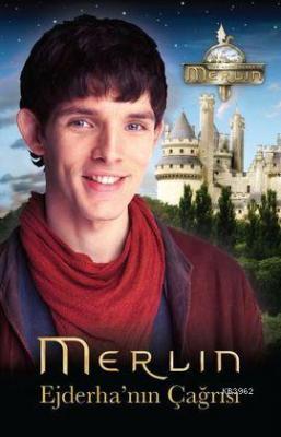 Merlin - Ejderha'nın Çağrısı