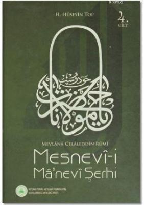 Mesnevi-i Ma'nevi Şerhi 4. Cilt