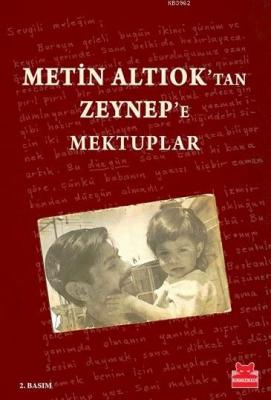Metin Altıoktan Zeynepe Mektuplar Metin Altıok