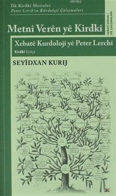 Metni Veren Ye Kirdki Xebate Kurdoloji ye Peter Lerchi
