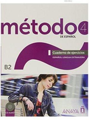 Método 4 Cuaderno de Ejercicios B2 + CD Salvador Peláez Santamaría