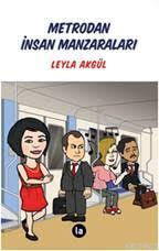 Metrodan İnsan Manzaraları
