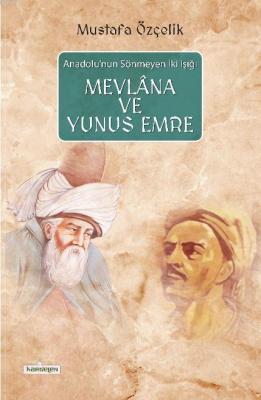 Mevlana ve Yunus Emre