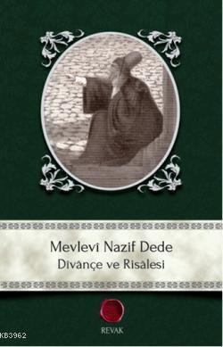 Mevlevî Nazif Dede Hasan Nazif el-Mevlevi