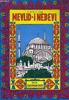 Mevlid-i Nebevi Süleyman Dede