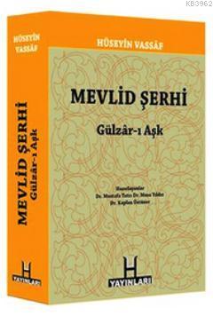 Mevlid Şerhi (Gülzar-ı Aşk)