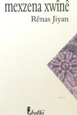 Mexzena Xwine Renas Jiyan