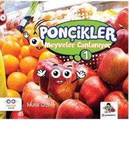 Meyveler Canlanıyor Musa Özsoy