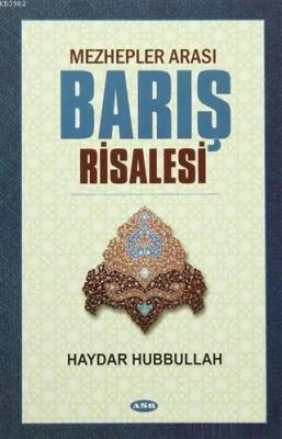 Mezhepler Arası Barış Risalesi