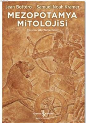 Mezopotamya Mitolojisi Jean Bottero