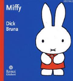 Miffy Öykü Seti (3 Kitap Takım) Dick Bruna