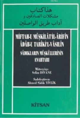 Miftahu Müşkilat'ilArifin Adabu Tariki'lVasilin