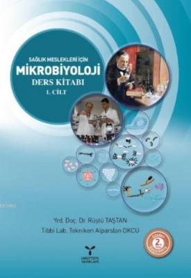 Mikrobiyoloji Cilt 1