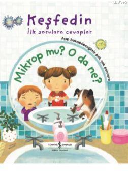 Mikrop mu? O da Ne?