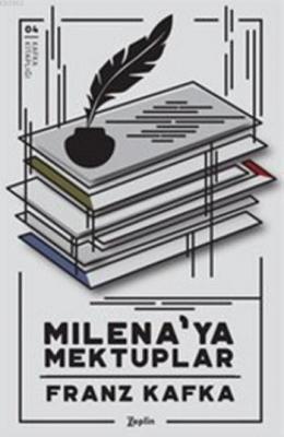 Milena'ya Mektuplar Franz Kafka